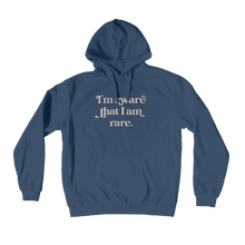 Load image into Gallery viewer, I am Aware I am Rare Premium Adult Hoodie
