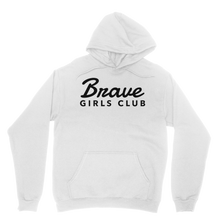 Load image into Gallery viewer, Brave Girls Club Classic Adult Hoodie
