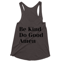 Load image into Gallery viewer, Be Kind, Do Good, Amen Tank Tops
