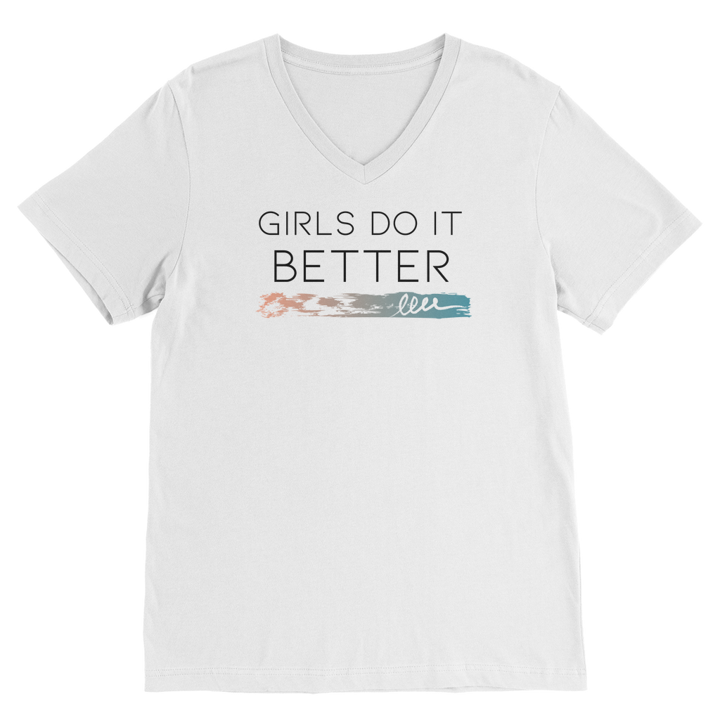 Girls Do It Better Classic V-Neck T-Shirt