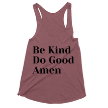 Load image into Gallery viewer, Be Kind, Do Good, Amen Tank Tops
