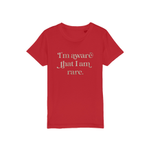 Load image into Gallery viewer, I am Aware I am Rare Organic Jersey Kids T-Shirt
