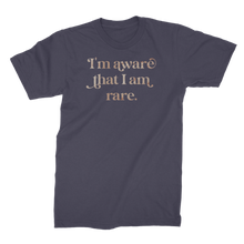 Load image into Gallery viewer, I am Aware I am Rare Premium Jersey Adult T-Shirt
