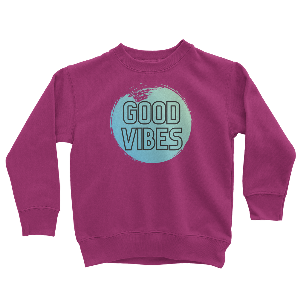 Good Vibes Classic Kids Sweatshirt