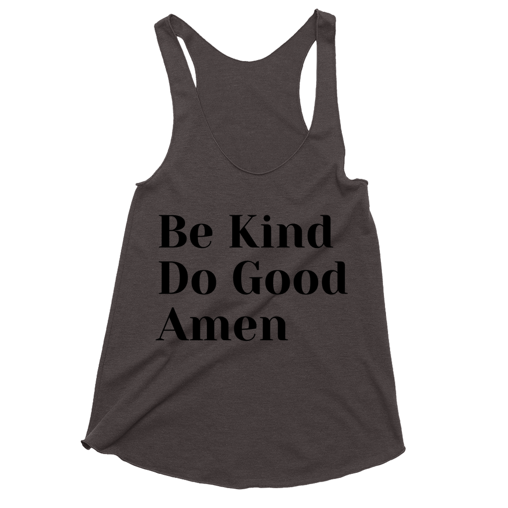 Be Kind, Do Good, Amen Tank Tops