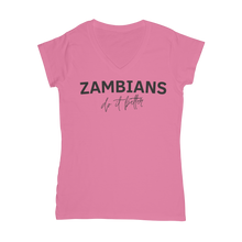 Load image into Gallery viewer, Zambians Do It Better Classic Women&#39;s V-Neck T-Shirt
