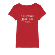 Load image into Gallery viewer, I am Aware I am Rare Organic Jersey Womens T-Shirt
