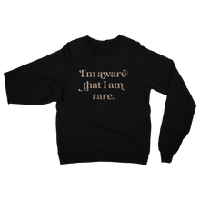 Load image into Gallery viewer, I am Aware I am Rare Womens Adult Crewneck Sweatshirt
