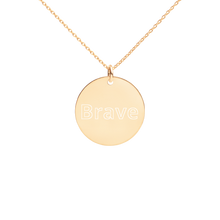 Load image into Gallery viewer, Brave Engraved Silver Disc Necklace
