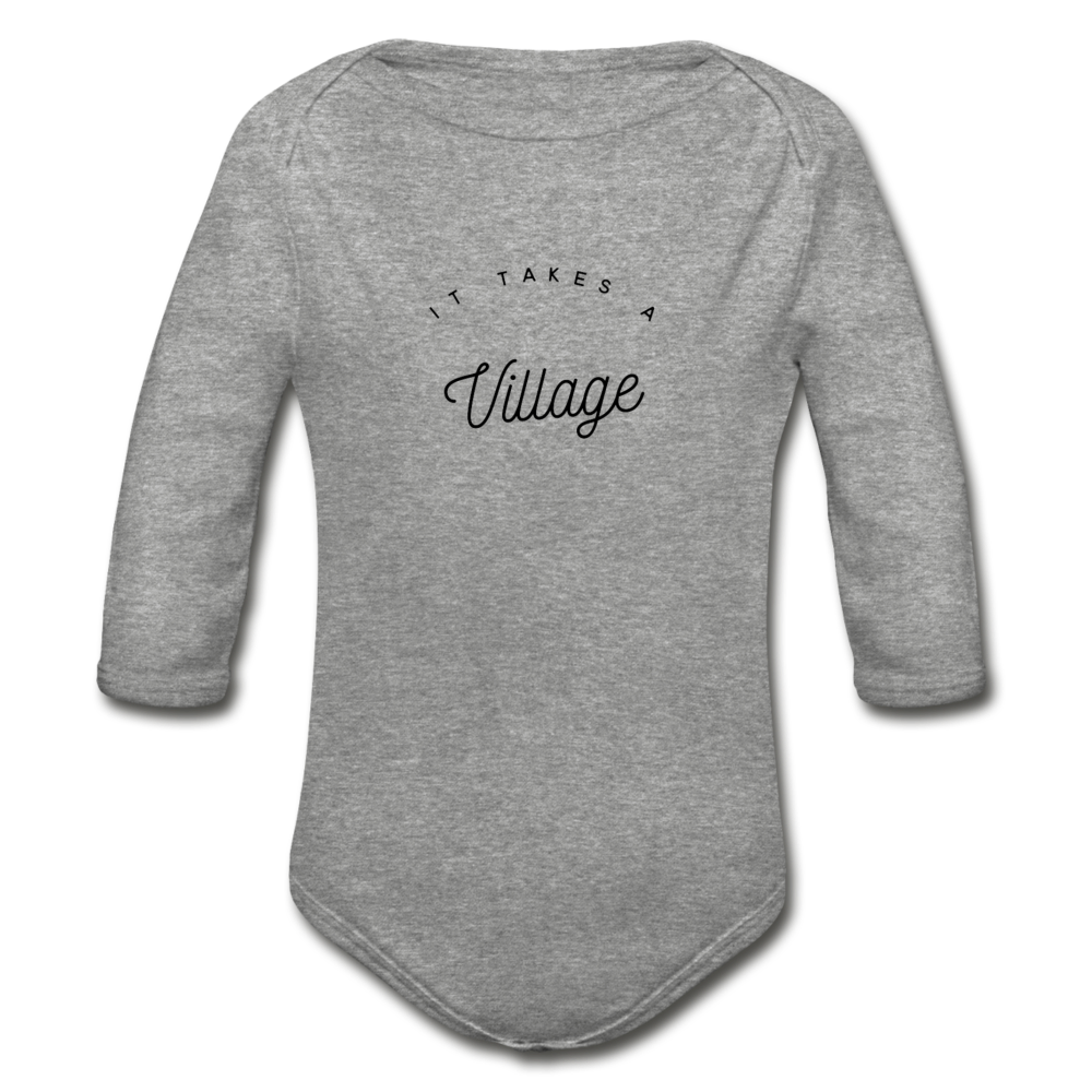 It takes A Village  Organic Long Sleeve Baby Bodysuit - heather gray