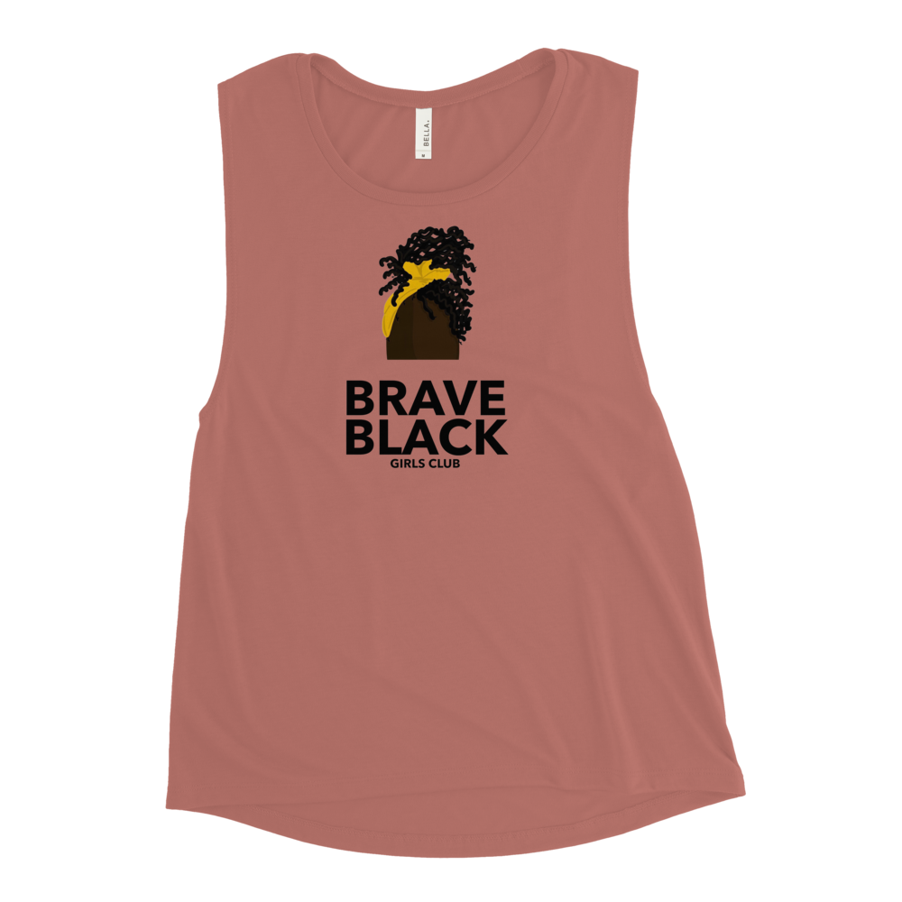 Brave Black Girls Club Ladies’ Muscle Tank